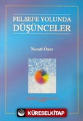 Felsefe Yolunda Düşünceler