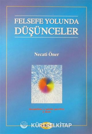 Felsefe Yolunda Düşünceler