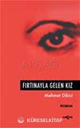 Fırtınayla Gelen Kız