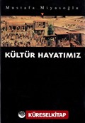 Kültür Hayatımız