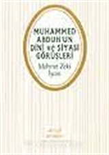 Muhammed Abduh'un Dini ve Siyasi Görüşleri