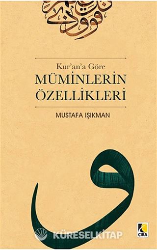 Kur'an'a Göre Müminlerin Özellikleri