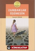 Zambaklar Üşümesin