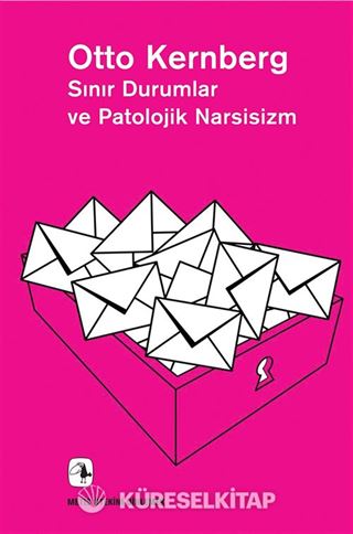 Sınır Durumlar ve Patolojik Narsisizm