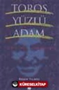 Toros Yüzlü Adam