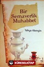 Bir Semaverlik Muhabbet