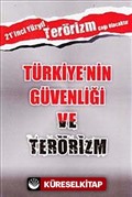 Türkiye'nin Güvenliği ve Terörizm