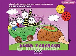 Uğurböceği Sevecen İle Salyangoz Tomurcuk -10 Küçük Yabanarısı