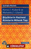 Büyüklerin Hazinesi Alimlerin Mihenk Taşı