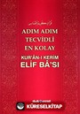 Adım Adım Tecvidli En Kolay Kur'an-ı Kerim Elif Ba'sı