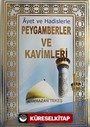 Ayet ve Hadislerle Peygamberler ve Kavimleri