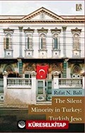 The Silent Minority in Turkey: Turkish Jews
