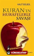 Kuran'ın Hurafelerle Savaşı