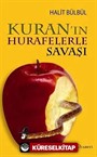 Kuran'ın Hurafelerle Savaşı