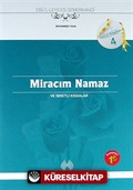 Miracım Namaz ve İbretli Hikayeler