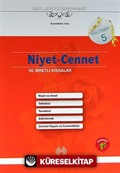 Niyet-Cennet ve İbretli Kıssalar