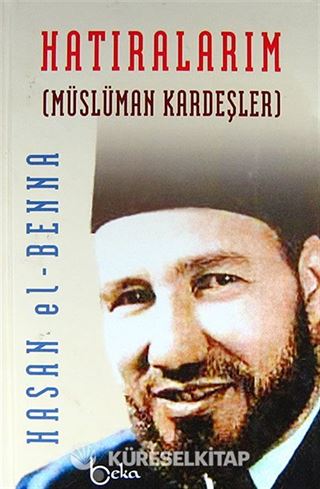Hatıralarım (Müslüman Kardeşler) (Ciltli)