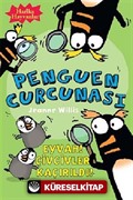 Penguen Curcunası / Eyvah Civcivler Kaçırıldı