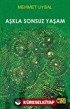 Aşkla Sonsuz Yaşam
