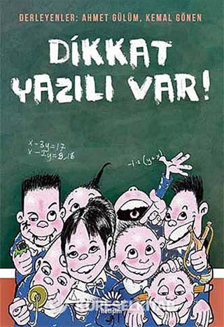 Dikkat Yazılı Var !