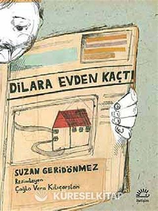 Dilara Evden Kaçtı