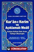 Kur'an-ı Kerim ve Açıklamalı Meali (Kod:054)