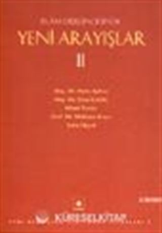 İslam Düşüncesinde Yeni Arayışlar II