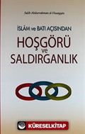 İslam ve Batı Açısından Hoşgörü ve Saldırganlık