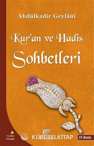 Kur'an ve Hadis Sohbetleri