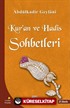 Kur'an ve Hadis Sohbetleri