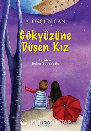 Gökyüzüne Düşen Kız