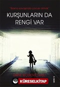 Kurşunların da Rengi Var