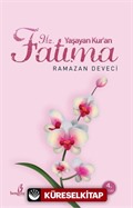 Yaşayan Kur'an Hz. Fatıma