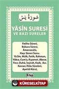 Yasin Suresi ve Bazı Sureler