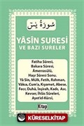 Yasin Suresi ve Bazı Sureler