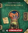 Zaman Yolcuları Dinozorlarla