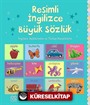 Resimli İngilizce Büyük Sözlük