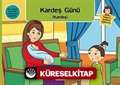 Kardeş Günü (Kardeş) / Yıldız'la Sohbet Eğitimi-5