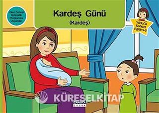 Kardeş Günü (Kardeş) / Yıldız'la Sohbet Eğitimi-5