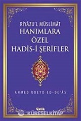 Hanımlara Özel Hadis-i Şerifler