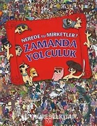 Nerede Bu Mirketler - Zamanda Yolculuk