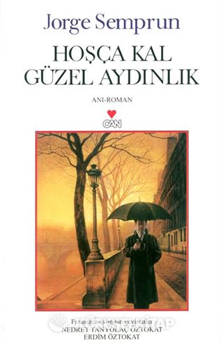 Hoşçakal Güzel Aydınlık