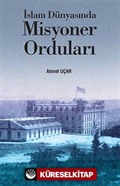 İslam Dünyasında Misyoner Orduları