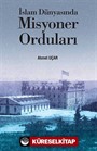 İslam Dünyasında Misyoner Orduları