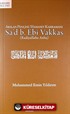 Arslan Pençesi / Hamaset Kahramanı Sa'd b. Ebi Vakkas (r.a.)