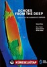 Echoes From the Deep (Wrecks of the Dardanelles Campaign) (Ciltli)