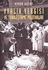 Varlık Vergisi ve Türkleştirme Politikaları