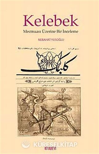 Kelebek Mecmuası Üzerine Bir İnceleme