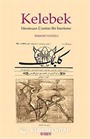 Kelebek Mecmuası Üzerine Bir İnceleme