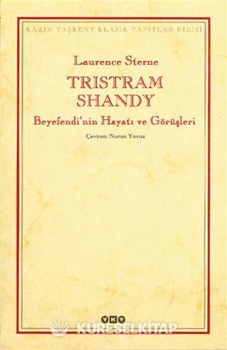 Tristram Shandy Beyefendi'nin Hayatı ve Görüşleri